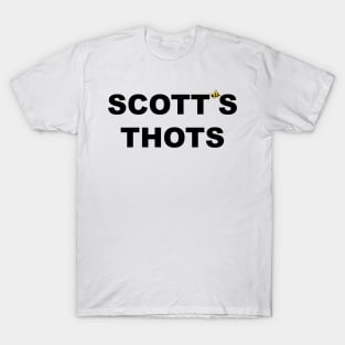 Scott's Thots T-Shirt